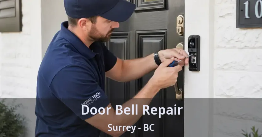 Door Bell Repair Surrey - BC Door Bell Repair Surrey - BC