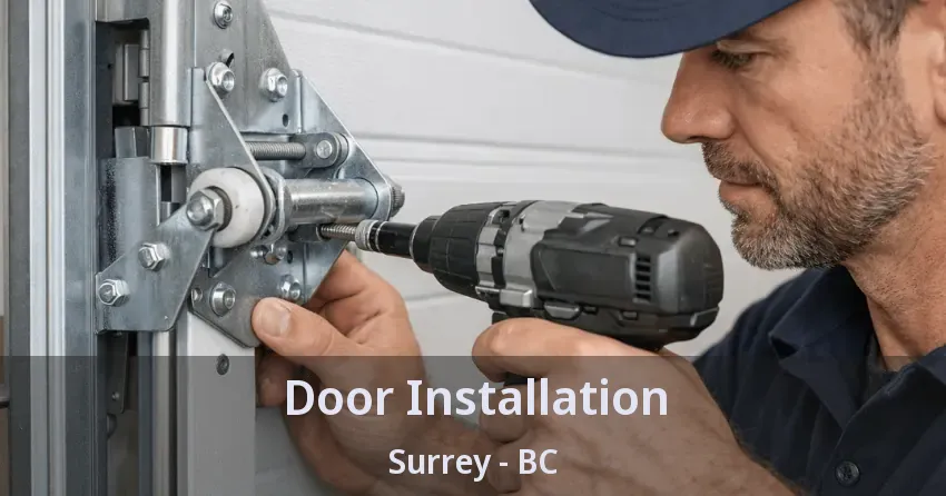 Door Installation Surrey - BC